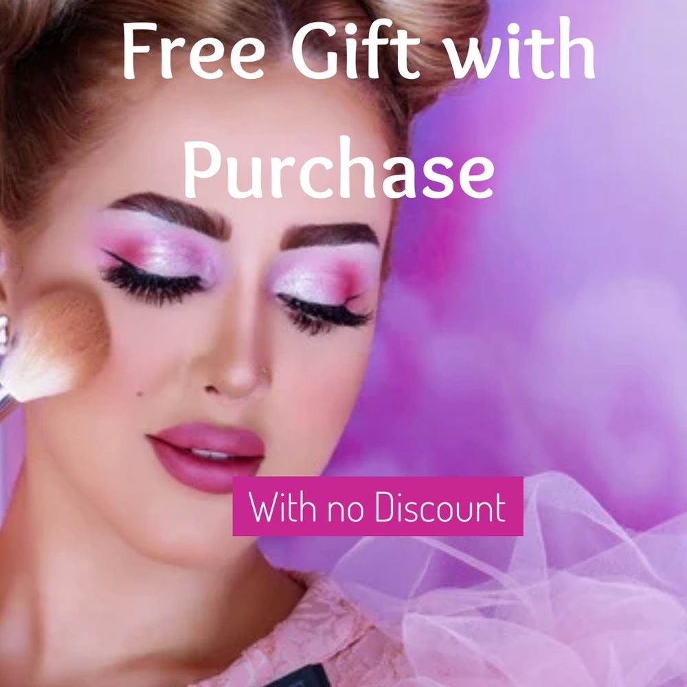 Free Gift with Purchase at original price ( no discount, no offer )